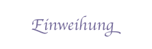 Einweihung